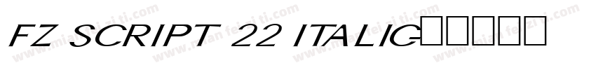 FZ SCRIPT 22 ITALIC字体转换